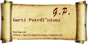Gertl Petróniusz névjegykártya